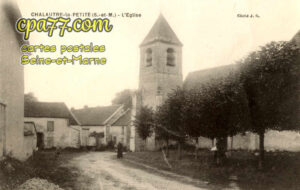 Chalautre La Petite (Seine-et-Marne) - L&rsquo;Eglise