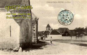 Chalautre La Petite (Seine-et-Marne) - La Place