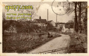 Chalautre La Reposte (Seine-et-Marne) - Entrée du Pays (côté sud) (en l&rsquo;état)