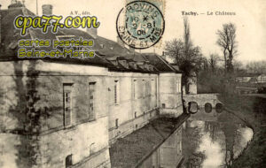 Chalmaison (Seine-et-Marne) - Le Château de Tachy