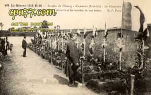 Chambry (Seine-et-Marne) - La Guerre 1914-15-18 – Bataille de l’Ourq – Le cimetière avec ses murs crénelés et les tombes de nos héros.