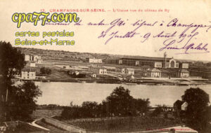 Champagne Sur Seine (Seine-et-Marne) - L&rsquo;Usine vue du Côteau de By