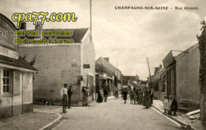 Champagne Sur Seine (Seine-et-Marne) - Rue-Grande