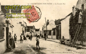 Champagne Sur Seine (Seine-et-Marne) - La Grande Rue