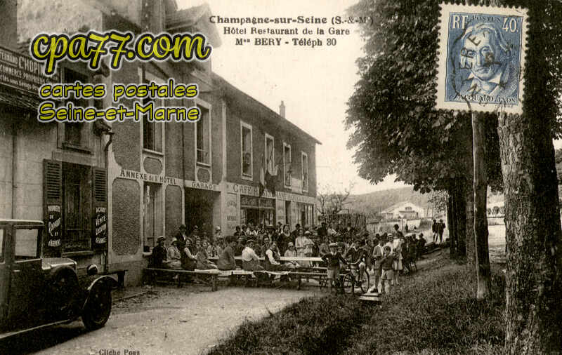 Champagne Sur Seine (Seine-et-Marne) - Hôtel-Restaurant de la Gare – Mon Bery – Teleph 30