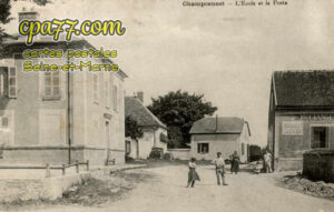 Champcenest (Seine-et-Marne) - L&rsquo;Ecole et la Poste