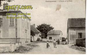 Champcenest (Seine-et-Marne) - L&rsquo;Ecole et la Poste