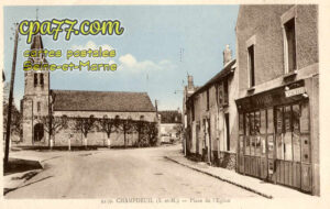 Champdeuil (Seine-et-Marne) - Place de l&rsquo;Eglise