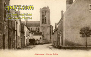 Champeaux (Seine-et-Marne) - Rue du Cloître