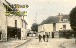 Champeaux (Seine-et-Marne) - La Place (en l&rsquo;état)