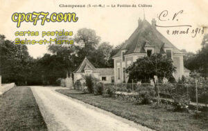 Champeaux (Seine-et-Marne) - Le Pavillon du Château