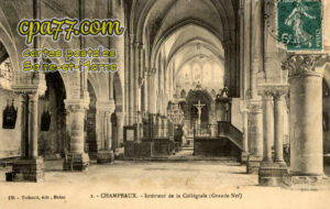 Champeaux (Seine-et-Marne) - Intérieur de la Collégiale (Grande Nef)
