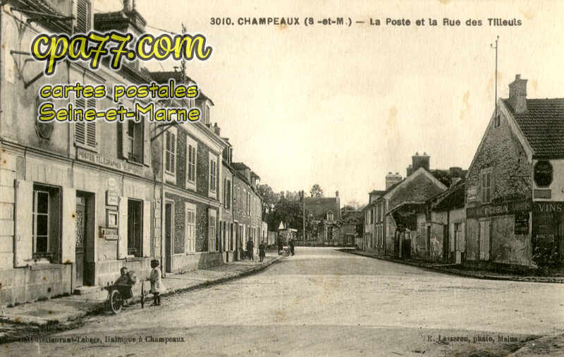 Champeaux (Seine-et-Marne) - La Poste et la Rue des Tilleuls