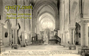 Champeaux (Seine-et-Marne) - Vue de la Grande Nef de l&rsquo;Eglise Saint-Martin de Champeaux