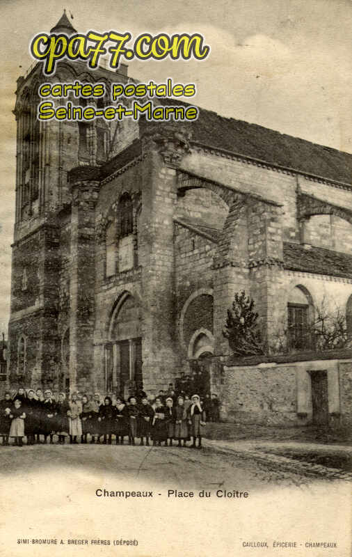 Champeaux (Seine-et-Marne) - Place du Cloître