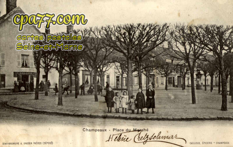 Champeaux (Seine-et-Marne) - Place du Marché