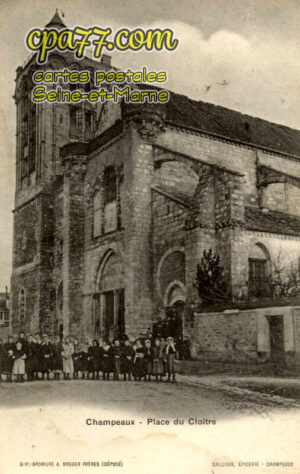 Champeaux (Seine-et-Marne) - Place du Cloître