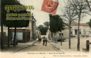 Champs Sur Marne (Seine-et-Marne) - Rue de la Mairie