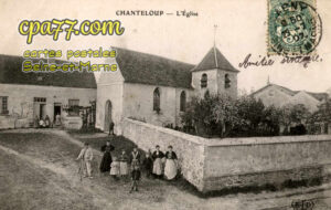 Chanteloup En Brie (Seine-et-Marne) - L&rsquo;Eglise
