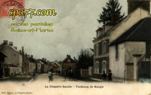 La Chapelle Gauthier (Seine-et-Marne) - Faubourg de Nangis