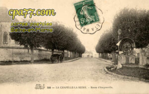 La Chapelle La Reine (Seine-et-Marne) - Route d&rsquo;Amponville