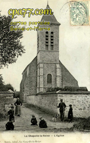 La Chapelle La Reine (Seine-et-Marne) - L&rsquo;Eglise