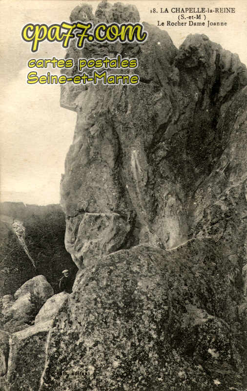 La Chapelle La Reine (Seine-et-Marne) - Le Rocher Dame Joanne