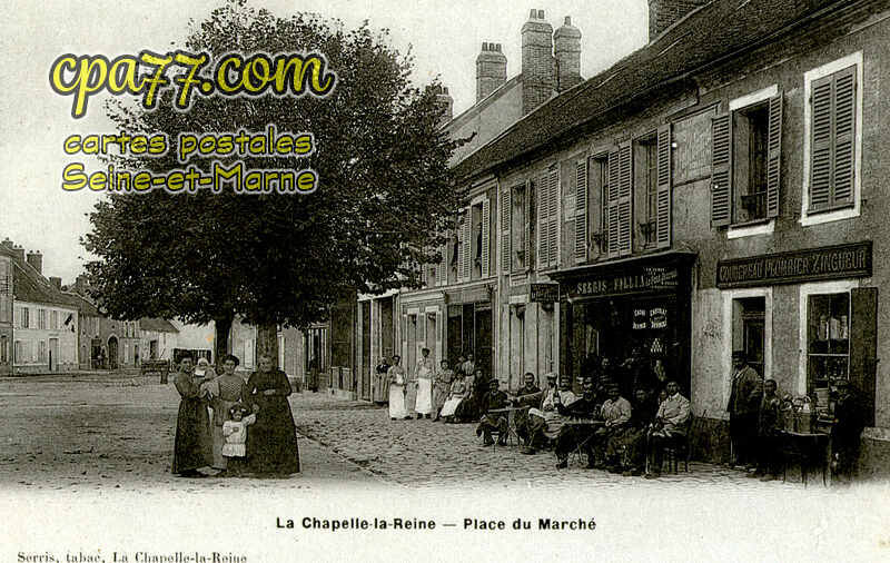 La Chapelle La Reine (Seine-et-Marne) - Place du Marché