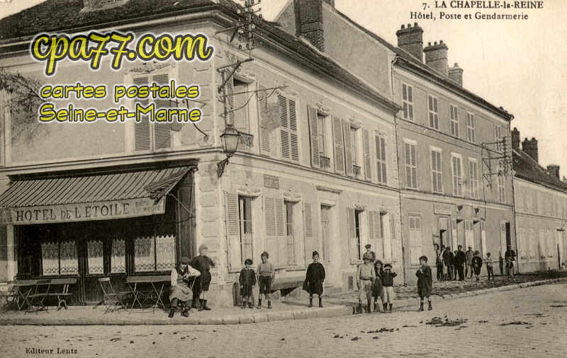 La Chapelle La Reine (Seine-et-Marne) - Hôtel, Poste et Gendarmerie
