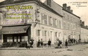 La Chapelle La Reine (Seine-et-Marne) - Hôtel, Poste et Gendarmerie
