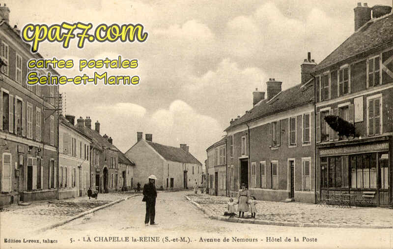La Chapelle La Reine (Seine-et-Marne) - Avenue de Nemours – Hôtel de la Poste