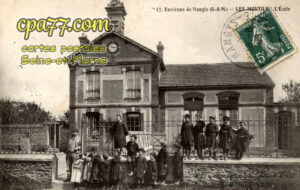 La Chapelle Rablais (Seine-et-Marne) - Environs de Nangis – L&rsquo;Ecole