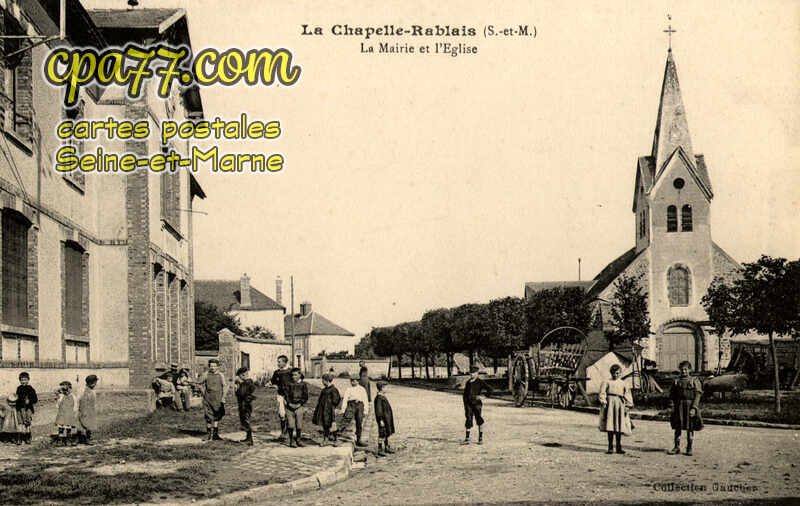 La Chapelle Rablais (Seine-et-Marne) - La Mairie et l&rsquo;Eglise
