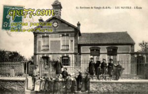 La Chapelle Rablais (Seine-et-Marne) - Environs de Nangis (S.-et-M.) Les Montils – L&rsquo;Ecole
