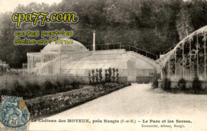 La Chapelle Rablais (Seine-et-Marne) - Le Château des Moyeux, près Nangis (S.-et-M.) – Le Par cet les Serres