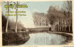 Charmentray (Seine-et-Marne) - Le Canal de l&rsquo;Ourcq