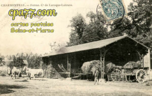 Charmentray (Seine-et-Marne) - Ferme. Ct de Laroque-Latoure