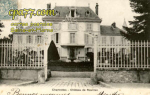 Chartrettes (Seine-et-Marne) - Château de Rouillon