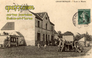 Chartronges (Seine-et-Marne) - Ecole et Mairie