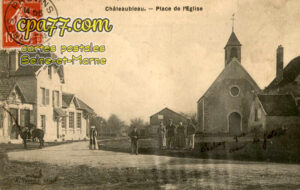 Châteaubleau (Seine-et-Marne) - Place de l&rsquo;Eglise