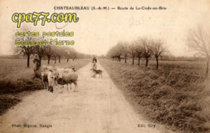 Châteaubleau (Seine-et-Marne) - Route de la Croix-en-Brie