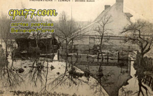 Château Landon (Seine-et-Marne) - Inondations de Lorroy – Dernière maison