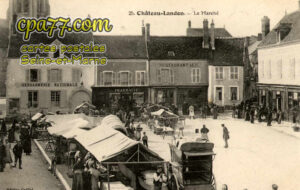 Château Landon (Seine-et-Marne) - Le Marché