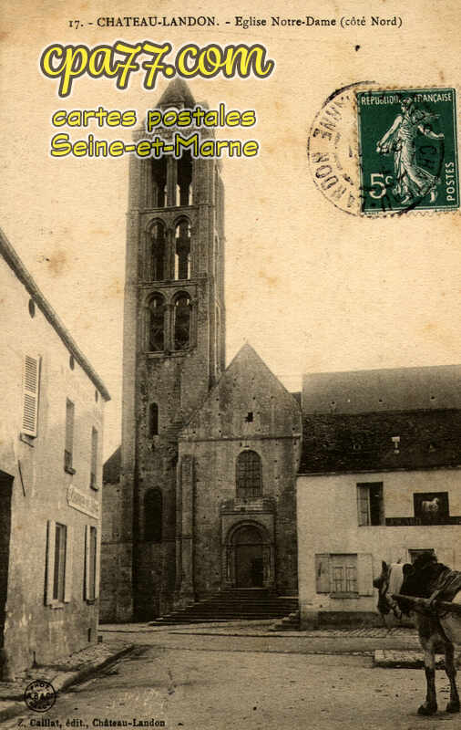 Château Landon (Seine-et-Marne) - Eglise Notre-Dame