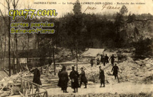 Château Landon (Seine-et-Marne) - LORROY – Inondations – Recherche des victimes