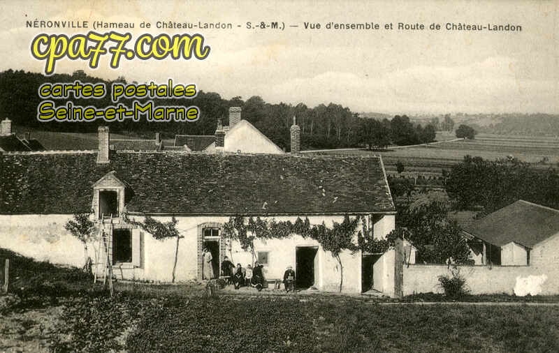 Château Landon (Seine-et-Marne) - Néronville – Vue d&rsquo;ensemble et Route de Château-Landon