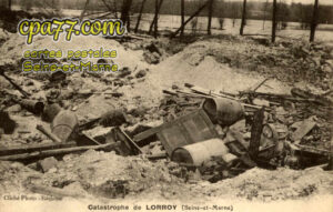 Château Landon (Seine-et-Marne) - Catastrophe de Lorroy