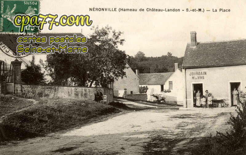 Château Landon (Seine-et-Marne) - Néronville – La Place