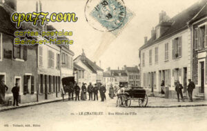 Le Châtelet En Brie (Seine-et-Marne) - Rue Hôtel-de-Ville
