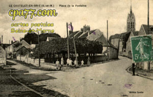Le Châtelet En Brie (Seine-et-Marne) - Place de la Fontaine